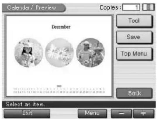 Calendar / Preview Copies: 1 December Tool Save Top Menu Back Select an item. Exit Menu