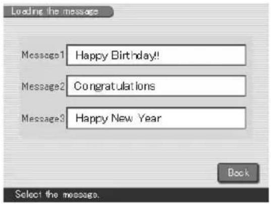 Loading the message Message1 Happy Birthday!! Message2 Congratulations Message3 Happy New Year Book Select the message.