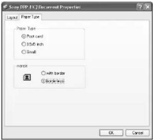 Sony DPP-EX 7 Document Properties Layout Paper Type Paper Type Post card 3.0x5 inch Small margin with border borderless OK Cancel