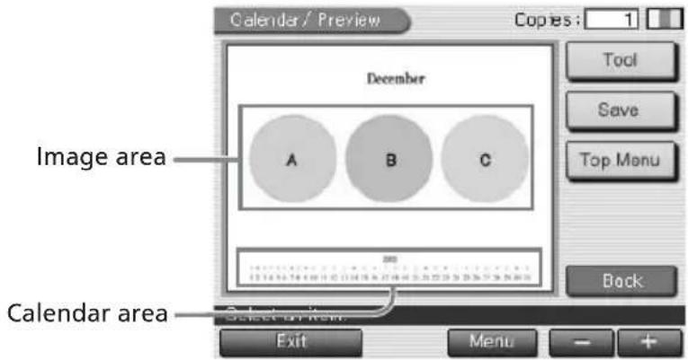 Calendar / Preview Copies: 1 December Tool Save Top Menu Image area A B C Back Calendar area Select view Exit Menu +