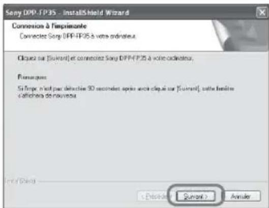 SONY DPP-FP35 - Cliquez sur « Suivant ». - 2