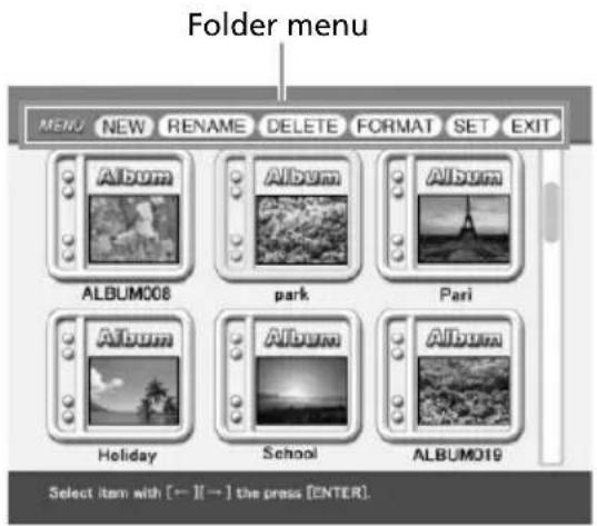 Folder menu MENU NEW RENAME DELETE FORMAT SET EXIT Album album album album album album album album album album album album album album album album album album album album album album album album album album album album album album album album album album album album album album album album album album album album album album album album album album album bum008 park Pari Holiday School ALBUM019 Select item with [→ I→] the press [ENTER]