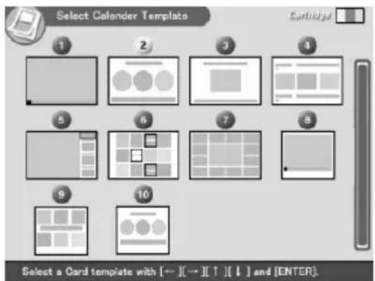Select Calendar Template 1 2 3 4 5 6 7 8 9 10 Select a Card template with [—] [→] [↑] [↓] and [ENTER].