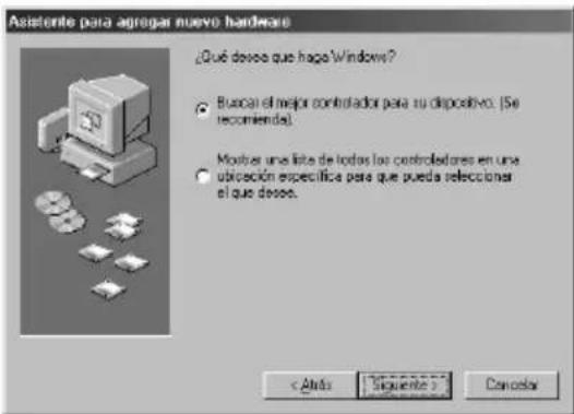 Asistente para agregar nuevo hardware ¿Qué devos que haga Windows? • Buncan el mejor controlador para su dispositivo. (Se recommended) • Monitor una lista de todas los controladores en una ubicación específica para que pueda seleccioner el que devos.