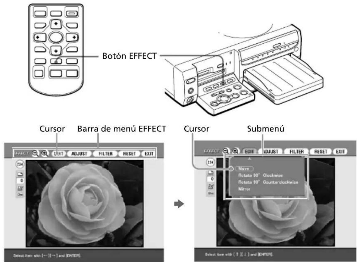 Botón EFFECT Cursor Barra de menú EFFECT Cursor Submenú EFFECT EXIT ADJUST FILTER RESET EXIT 234 0 Select item with [→][→] and [ENTER] Move Rotate 90° Clockwise Rotate 90° Counter/lockwise Mirror Select item with [T][I] and [ENTER]