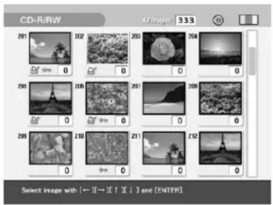 CD-R/RW 47 images 333 281 202 293 764 285 206 291 206 298 210 211 212 Select image with (← X→ X↑ X↓ ) and [ENTER]