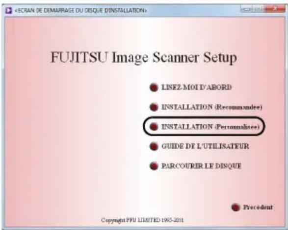 FUJITSU Image Scanner Setup LISEZ MOI D'ABORD INSTALLATION (Recommandee) INSTALLATION (Personnalistee) GUIDE DE L'UTILISATEUR PARCOURIER LE DISQUE Précedont Copyright PFU LIMITED 1965-2011