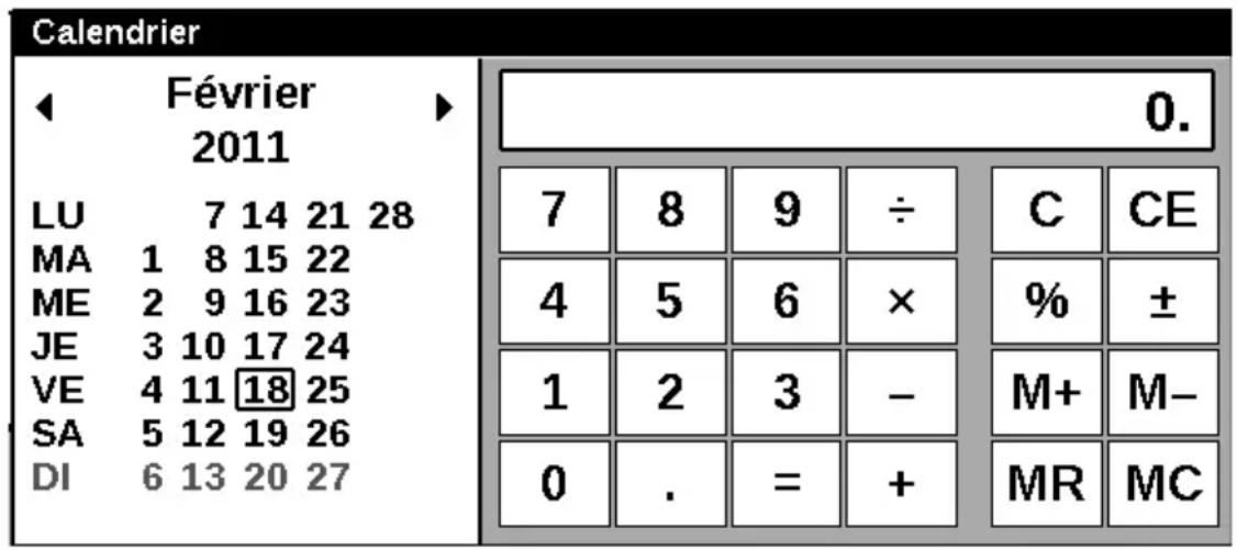Calendrier ◀ Février ▶ 0. 2011 LU 7 14 21 28 MA 1 8 15 22 ME 2 9 16 23 JE 3 10 17 24 VE 4 11 [18] 25 SA 5 12 19 26 DI 6 13 20 27 7 8 9 ÷ C CE 4 5 6 × % ± 1 2 3 - M+ M- 0 . = + MR MC