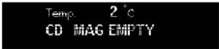 Temp 2 °C CD MAG EMPTY