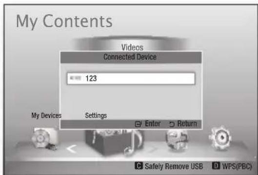 My Contents Videos Connected Device 123 My Devices Settings Enter Return C Safely Remove USB D WPS(PBC)