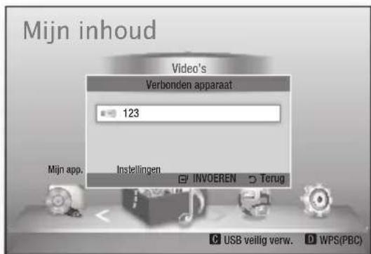Mijn inhoud Video's Verbonden apparaat 123 Mijn app. Instellingen INVOEREN Terug USB veilig verw. WPS(PBC)