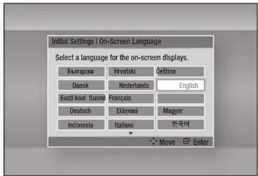 Initial Settings I On-Screen Language Select a language for the on-screen displays. Българом Hrvatski Čeština Dansk Nederlands English Eesti koel Suomi Françals Deutsch Eliyuxi Magyar Indonesia Italiano 한국어 Move Enter