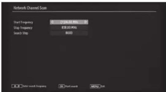 Network Channel Scan Start Frequency 0 138.00 MHz 0 Stop Frequency 858.00 MHz Search Step 8000 0.0 Start switch Frequency OK Start switch MENU Edit
