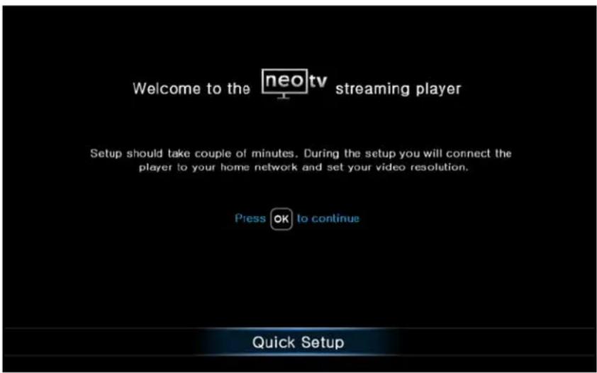 NETGEAR NeoTV NTV300 - To use Quick Setup: - 1