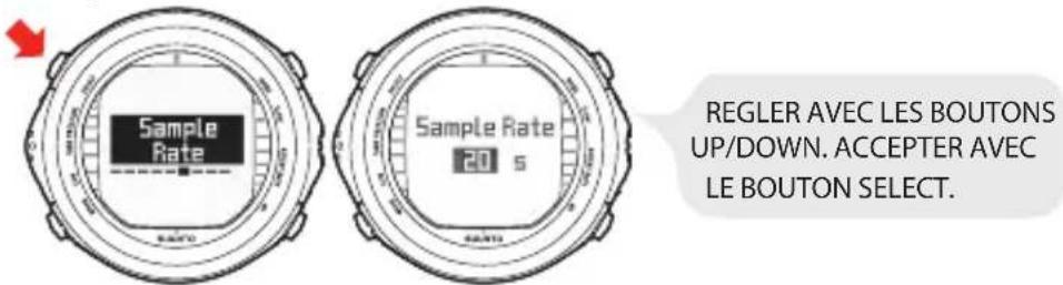Sample Rate Sample Rate 20 s REGLER AVEC LES BOUTONS UP/DOWN. ACCEPTER AVEC LE BOUTON SELECT.