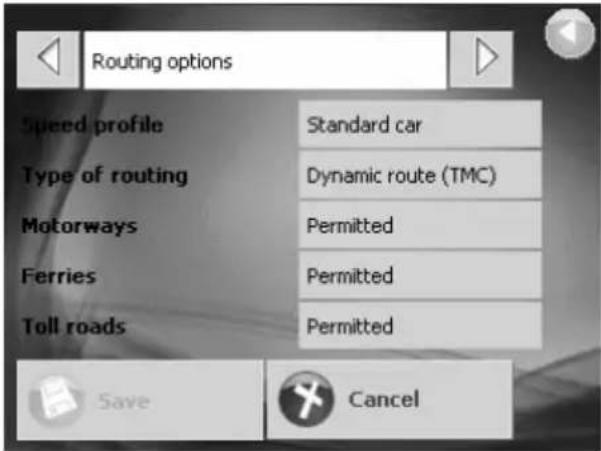 Routing options Speed profile Standard car Type of routing Dynamic route (TMC) Motorways Permitted Ferries Permitted Toll roads Permitted Save Cancel