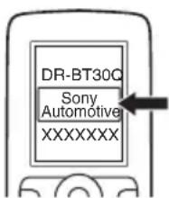 SONY XNV-770BT - Starten Sie vom anderen Bluetooth-Gerät aus die Suche nach diesem Gerät. - 1