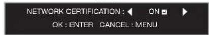 MITSUBISHI WL7200U - Enabling or disabling the network certification - 2