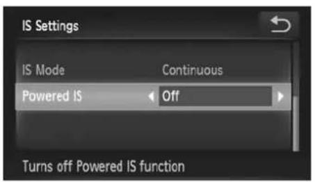 IS Settings IS Mode Continuous Powered IS Off Turns off Powered IS function