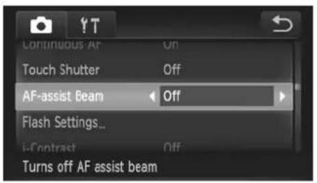 Longitudous AF Touch Shutter Off AF-assist Beam Off Flash Settings... I-Contrast Off Turns off AF assist beam