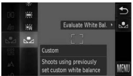 Evaluate White Bal. Custom Shoots using previously set custom white balance