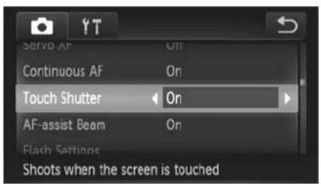 Servo AF Continuous AF Touch Shutter On AF-assist Beam Flash Settings Shoots when the screen is touched