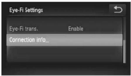 Eye-Fi Settings Eye-Fi trans. Enable Connection info...