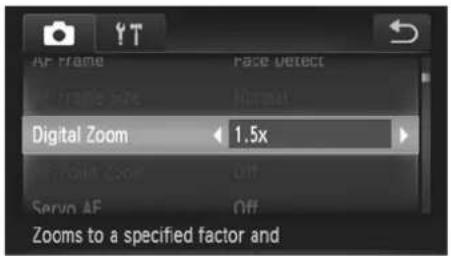 AF frame Face detect AF frame Size Normal Digital Zoom 1.5x Servo AF Off Zooms to a specified factor and