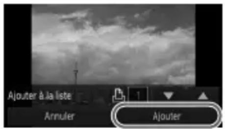 Ajouter à la liste Annuler Ajouter