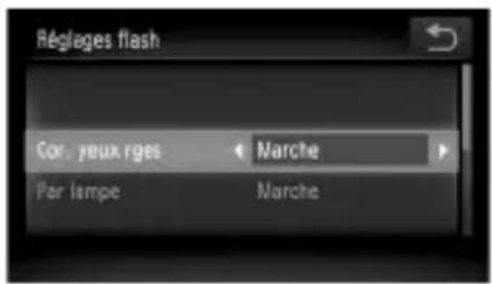 Réglages flash Con. yeux rges ← Marche Par lampe ← Marche