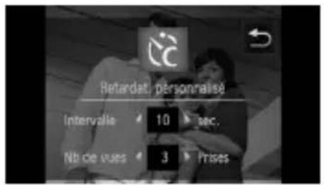 Retardat, personaise Intervalle 10 sec. Nb de vues 3 Prises