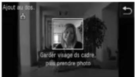 Ajout au dos. Garder visage ds cadre. pais prendre photo