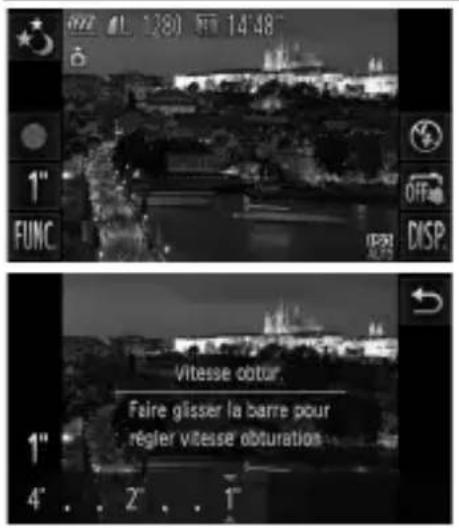 027 1L 1280 14:48 6 1" FUNC OFF DISP. Vitesse cœur Faire glisser la barre pour règer vitesse obturation 1" 4"..2..1"