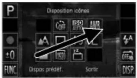 Disposition icônes OFF ISO AUTO AUR A 0 FUNC Dispos prédef. Sortir OFF DISP.