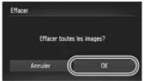 Effacer Effacer toutes les images? Annuler OK
