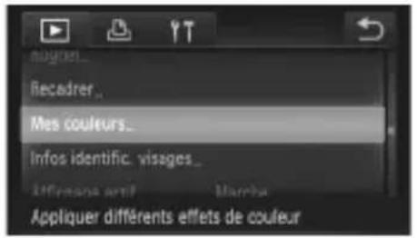 Recadrer Mes couleurs Infos identific. visages Appliquer différents effets de couleur