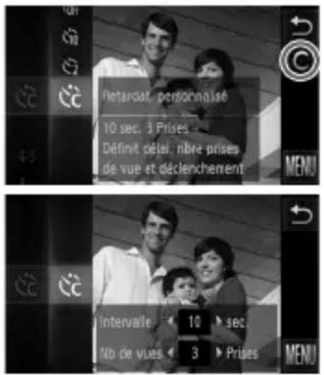 Retardat, personnaisé 10 sec. 3 Prises - Définit délai, nbre prises de vue et déclenchement Intervale: 10 sec. Nib de vues: 3 Prises
