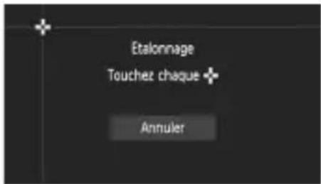 Etalonnage Touchez chaque + Annuler