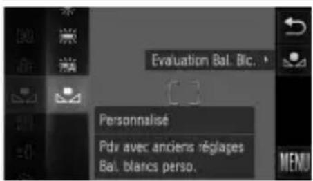 Evaluation Bal. Blc. Personnalisé Pdu avec anciens réglages Bal. blancs perso.