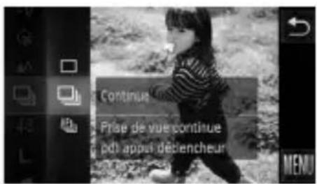 Continue Prise de vue continue pdi appui déclencheur MENU