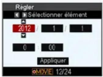 Régler Sélectionner élément 2012 / 1 / 1 0 : 00 Appliquer MOVIE 12/24