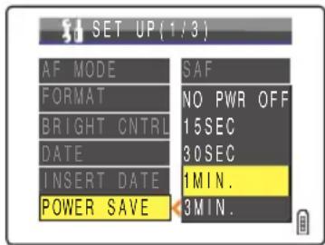 SET UP {1/3} AF MODE SAF FORMAT NO PWR OFF BRIGHT CNTRL 15SEC DATE 30SEC INSERT DATE 1MIN. POWER SAVE 3MIN.