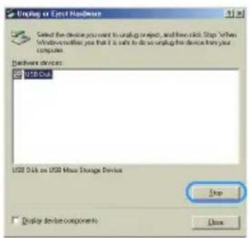 Debug or Eject Hardware. Select the device you want to unplug or eject, and then click Stop. When Windows stops the device, it is safe to remove it from your computer. Hardware devices: USB Disk, USB Disk on USB Mass Storage Device. Stop. Display device components. Options.