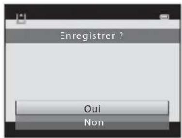 Enregistrer ? Oui Non