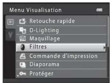 Menu Visualisation Retouche rapide D-Lighting Maquillage Filtres Commande d'impression Diaporama Protéger
