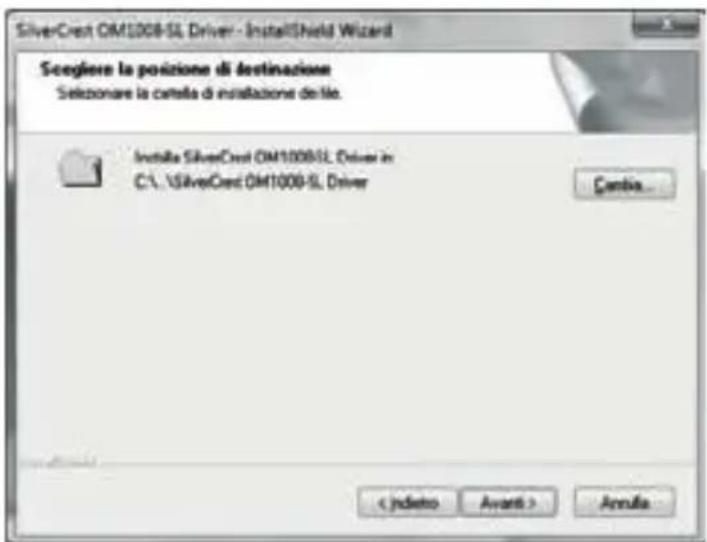 SilverCrest OM1008-SL Driver - InstallShield Wizard Seegliere la posizione di destinazione Selezionare la carata di installazione delle. Instilla SilverCrest OM1008-SL Driver in C:\SilverCrest OM1008-SL Driver Cantia... < jndetro Avanti > Annella