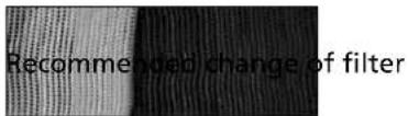 Recommended change of filter
