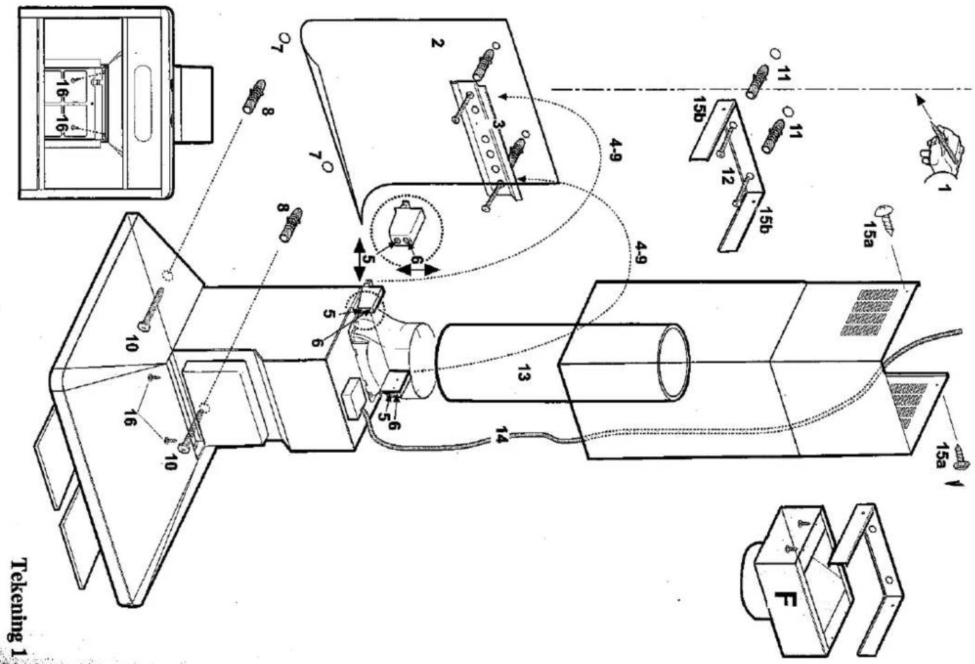 1 15a 15b 11 12 15b 11 4-9 3 2 7 8 6 5 5 6 5 6 5 6 8 10 10 16 10 16 Tekening 1