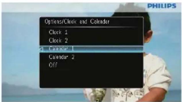 Options/Clock and Calendar Clock 1 Clock 2 Calendar 1 Calendar 2 Off
