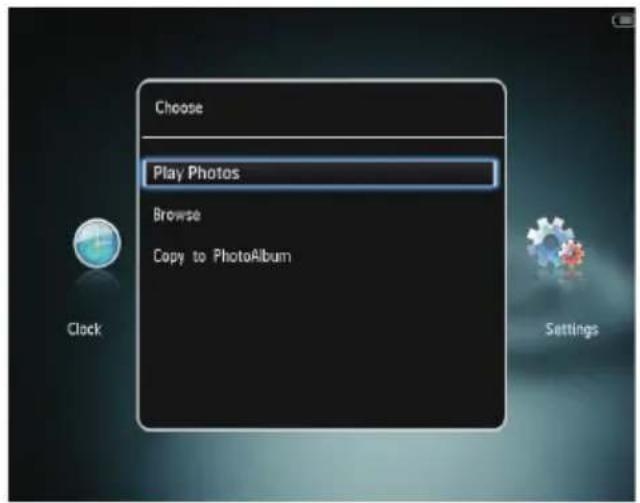 Choose Play Photos Browse Copy to PhotoAlbum Clock Settings